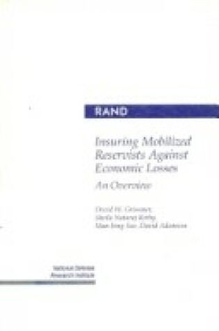 Cover of Insuring Mobilized Reservists against Economic Losses