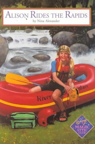 Cover of Alison Rides the Rapids Hc