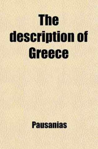 Cover of The Description of Greece (Volume 3)