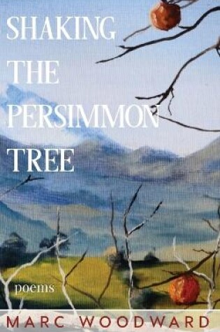 Cover of Shaking the Persimmon Tree