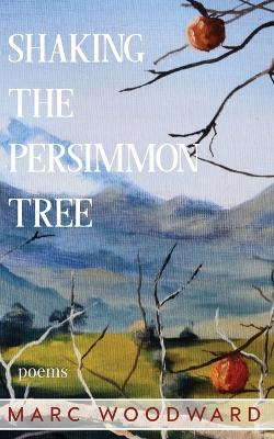 Book cover for Shaking the Persimmon Tree