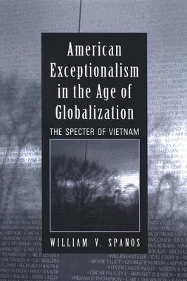 Book cover for American Exceptionalism in the Age of Globalization