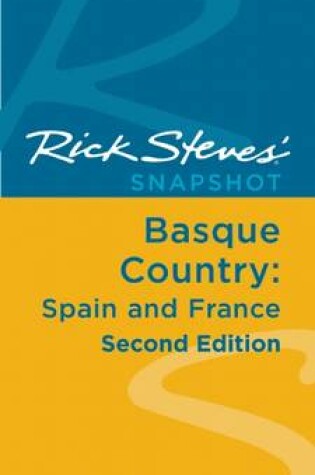 Cover of Rick Steves' Snapshot Basque Country