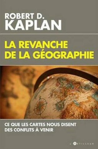 Cover of La Revanche de la Geographie