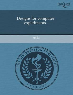 Book cover for Designs for Computer Experiments