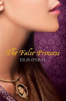 Book cover for The False Princess