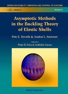 Cover of Asymptotic Methods In The Buckling Theory Of Elastic Shells