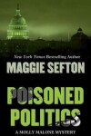Book cover for Poisoned Politics