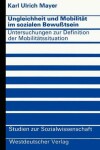 Book cover for Ungleichheit und Mobilität im sozialen Bewußtsein