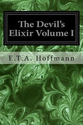 Book cover for The Devil's Elixir Volume I