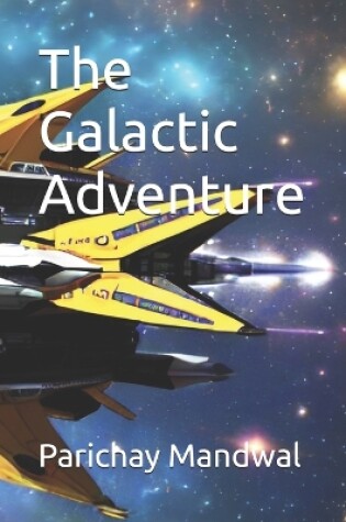 Cover of The Galactic Adventure