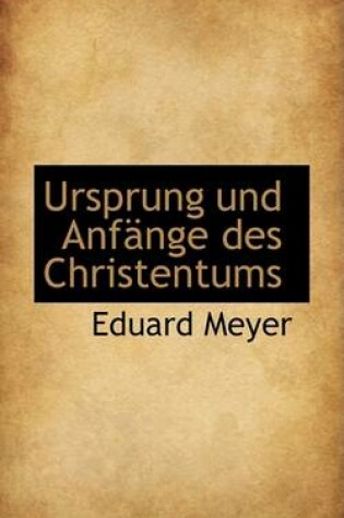 Cover of Ursprung Und Anfange Des Christentums