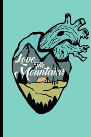 Cover of Love The Mountains