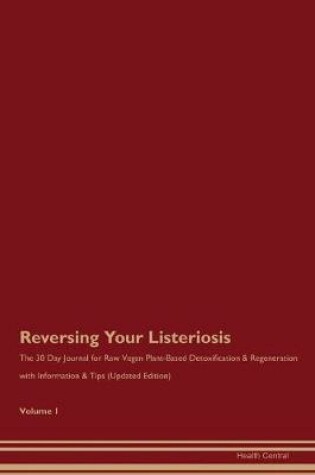 Cover of Reversing Your Listeriosis