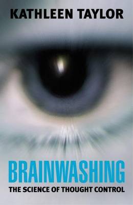 Book cover for Brainwashing: The Science of Thought Control