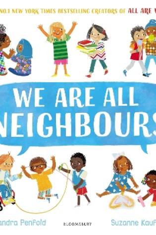 Cover of We Are All Neighbours