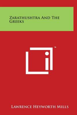 Book cover for Zarathushtra And The Greeks