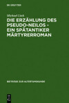 Book cover for Die Erzahlung des Pseudo-Neilos-ein spatantiker Martyrerroman