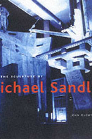 Cover of The Sculpture of Michael Sandle