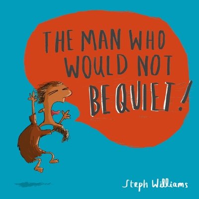 Cover of The Man Who Would Not Be Quiet