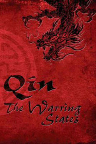 Cover of Qin: The Warring States