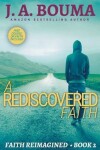 Book cover for A Rediscovered Faith