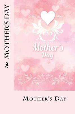 Book cover for Mother's Day (Journal / Notebook)