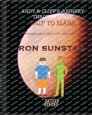 Book cover for Andy and Cliff's Journey Through Space - Trip to Mars