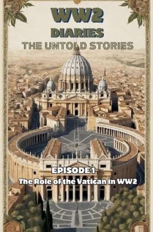 Cover of The role of the VATICAN in WWII