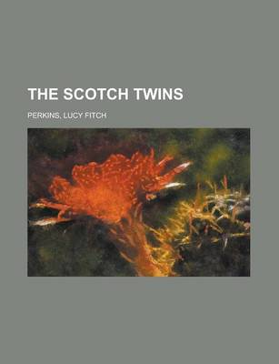 Book cover for The Scotch Twins