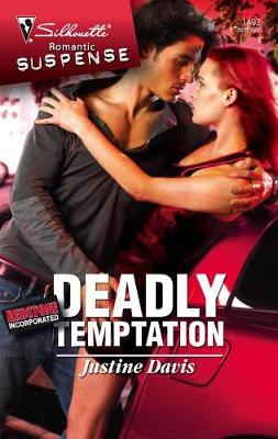 Deadly Temptation by Justine Davis