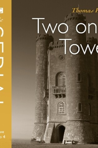 Cover of Two On A Tower (Bbc Radio 4 Classic Serial)