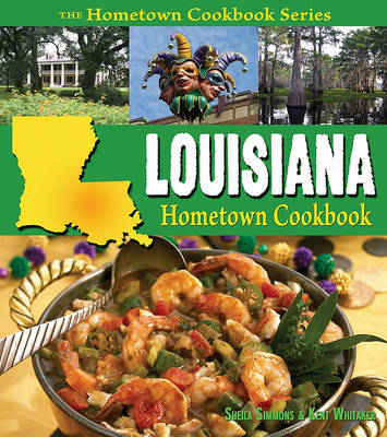 Book cover for Louisiana Hometown Cookbook