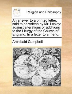 Book cover for An answer to a printed letter, said to be written by Mr. Lesley