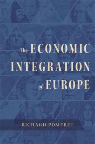 Cover of The Economic Integration of Europe
