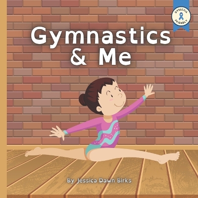 Book cover for GYMNASTICS AND ME - Poetry book for the budding gymnast in your life