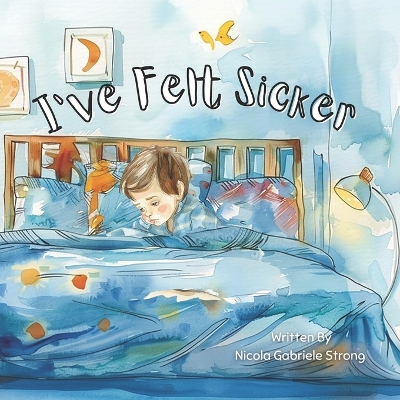 Book cover for I've Felt Sicker