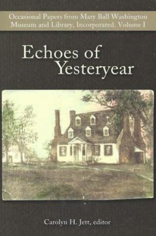 Cover of Echoes of Yesteryear