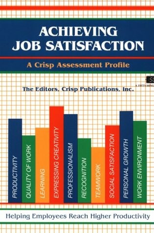 Cover of Achieving Job Satisfaction