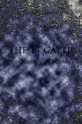 Cover of The 14 Gattir Og Ferdin Til Oceana