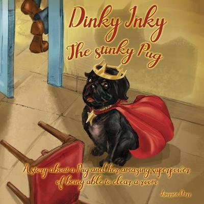 Book cover for Dinky Inky The Stinky Pug