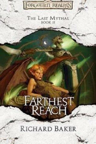 Cover of Farthest Reach: The Last Mythal, Book II