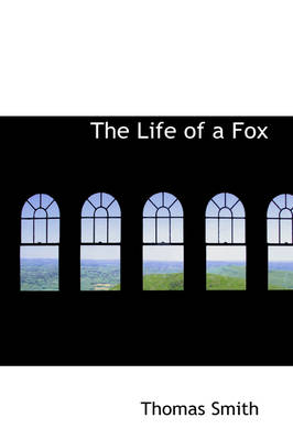 Book cover for The Life of a Fox