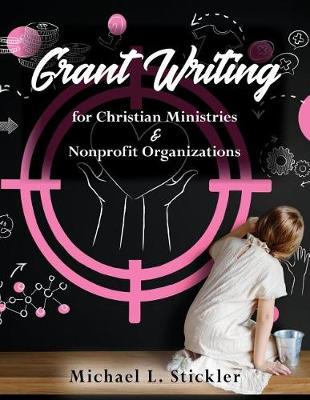 Book cover for Grant Writing for Christian Ministries & Nonprofit Organizations