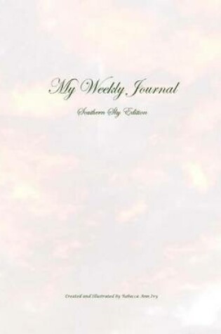 Cover of My Weekly Journal - Southern Sky Edition