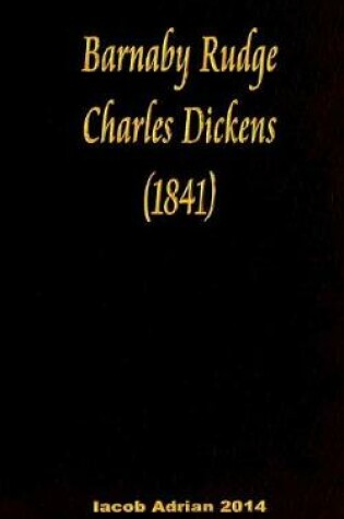 Cover of Barnaby Rudge Charles Dickens (1841)