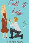 Book cover for Call it Fate