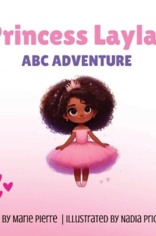 Cover of Princess Layla's ABC Adventure