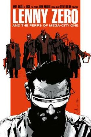 Cover of Lenny Zero and the Perps of Mega-City One