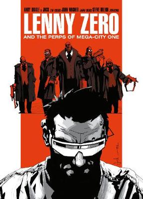 Cover of Lenny Zero and the Perps of Mega-City One